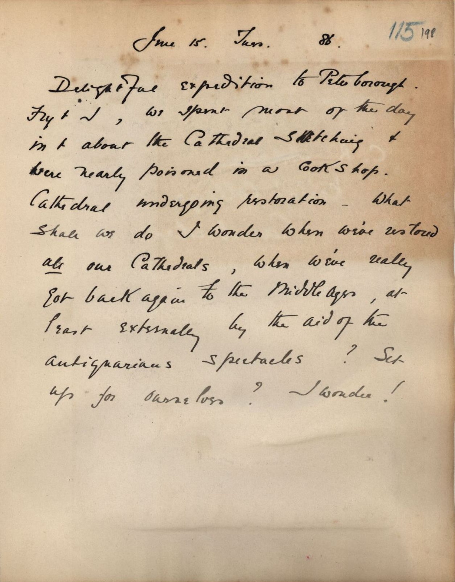 Ashbee’s journal entry on visiting Peterborough Cathedral with Fry, 15 June 1886. [CRA/1/2, 198]