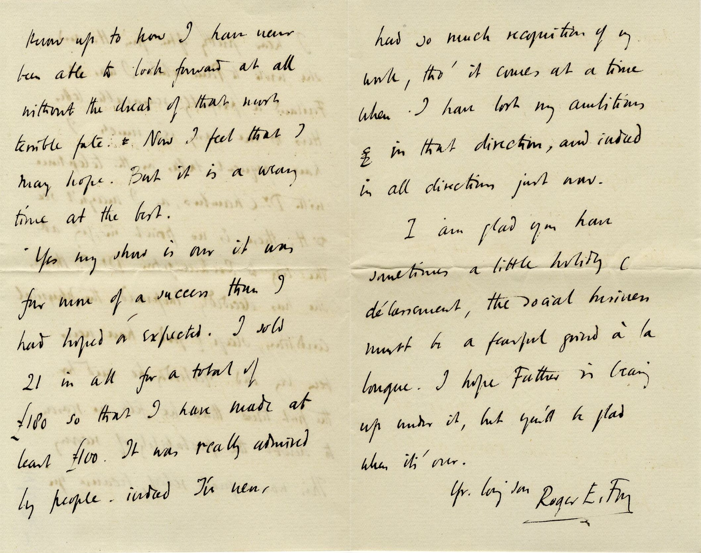 Letter from Roger Fry to Lady Fry, 6 August 1907, concerning his title being changed to European Advisor and his increased recognition as an artist being unmatched by his enthusiasm. [REF/3/57/35]