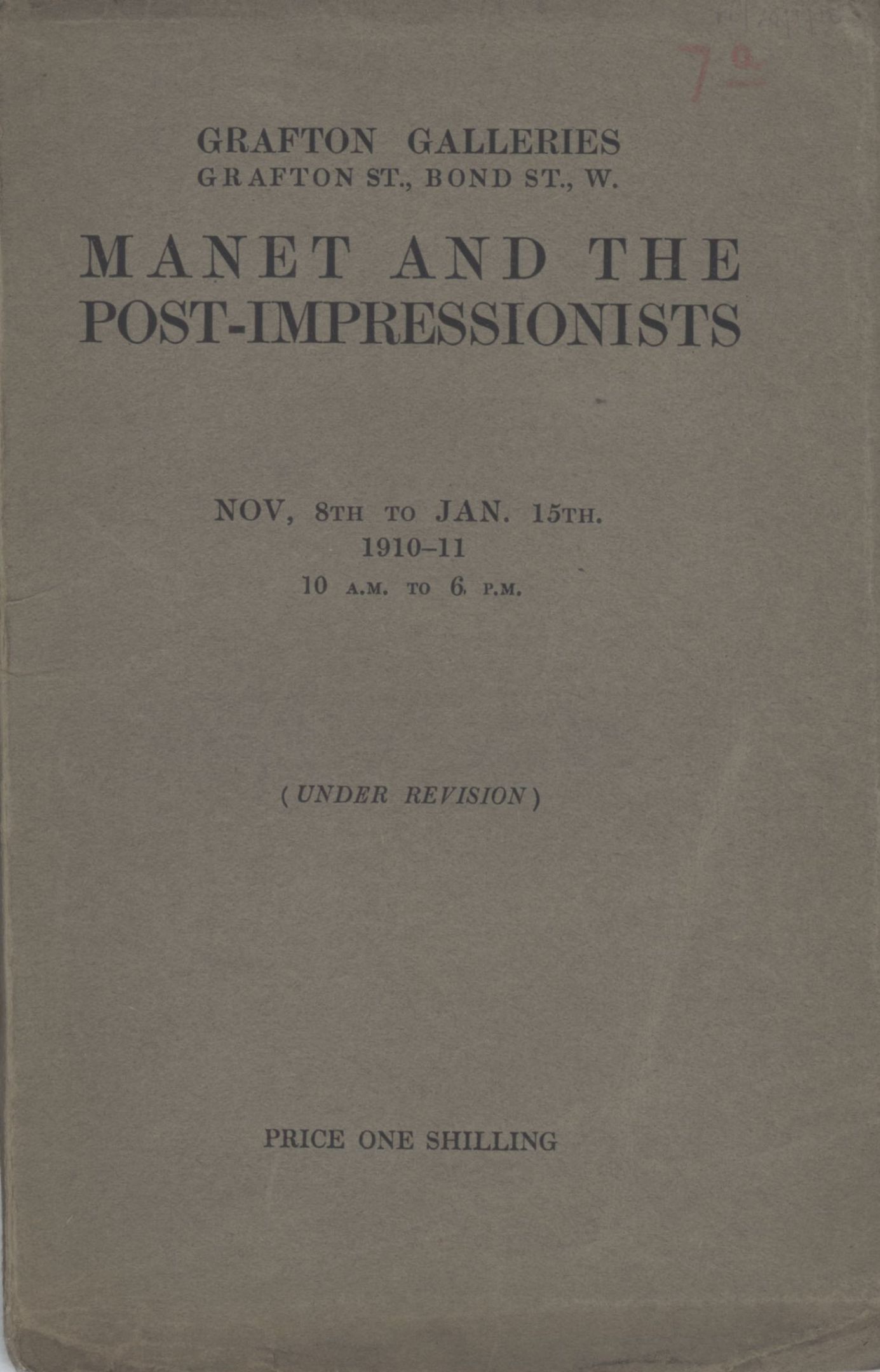 Cover of John Maynard Keynes' copy of the ‘Manet and the Post-Impressionists’ exhibition catalogue, marked 'Under Revision'. [JMK/PP/70/1]