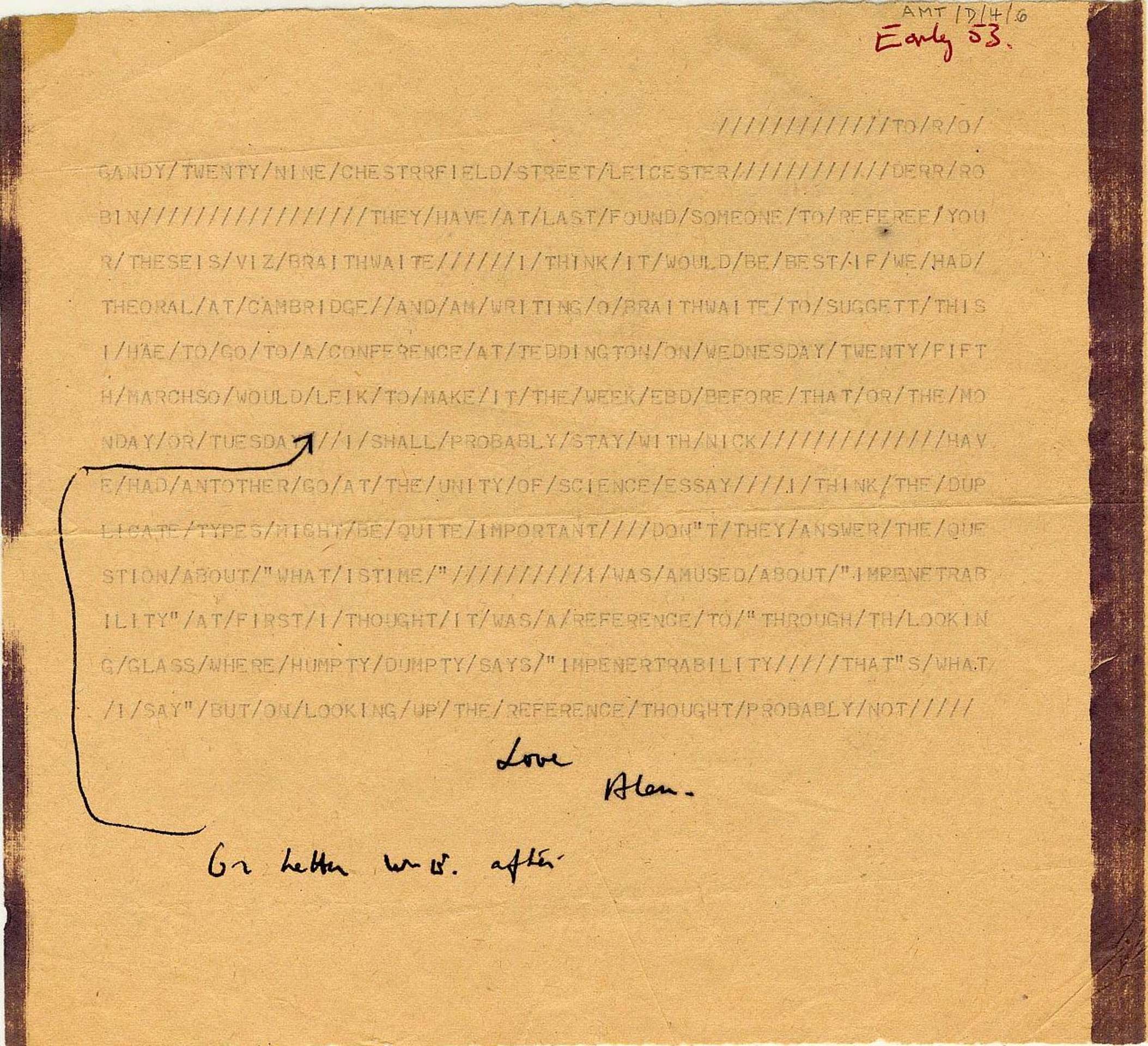 Letter to one of Turing's students about his viva in 1953. Typed by Turing at the teleprinter of his Manchester computer. [AMT D/4/6]